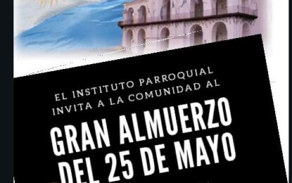 Se realiza el tradicional Almuerzo del 25 de Mayo organizado por el Instituto Parroquial «Sagrada Familia» de Realicó