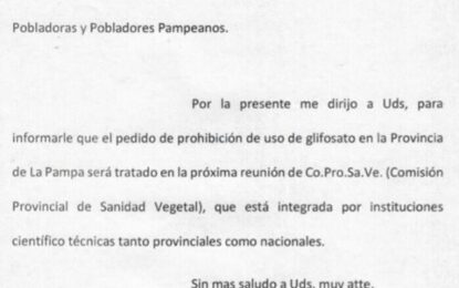 EL GOBIERNO PROVINCIAL RESPONDIO AL PEDIDO DE PROHIBICION DE GLIFOSATO EN LA PAMPA