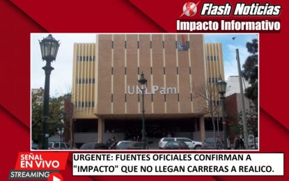 Urgente: carreras universitarias de la UNLPam no llegarán a Realicó. «No se hizo nunca un trámite oficial para que eso ocurra», indicaron fuentes oficiales