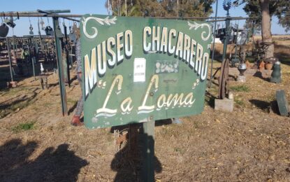 El Museo Chacarero «La Loma» de Horacio Poggio: un paseo a otros tiempos en cercanías de Maisonnave