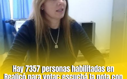 Hay 7357 personas habilitadas en Realicó para votar: escuchá la nota con la jueza de Paz, Griselda Grossi