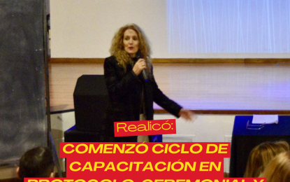 Realicó: comenzó ciclo de capacitación en Protocolo, Ceremonial y Gestión de eventos