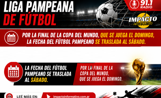 El fútbol pampeano se traslada al sábado por la final de la Copa del Mundo: conocé el cronograma completo