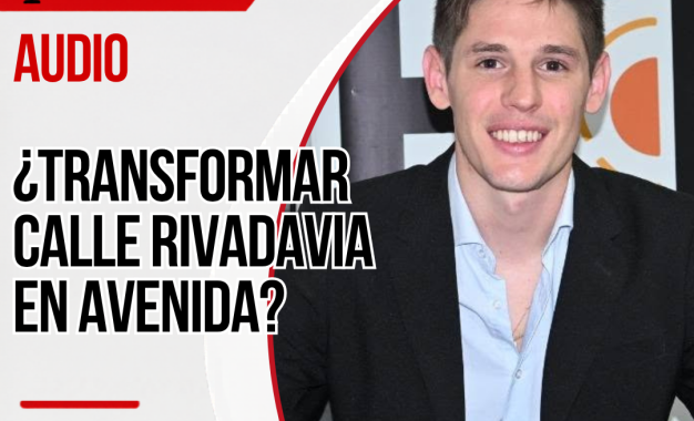 Libertad Avanza Realicó, impulsa un proyecto para declarar a la calle Rivadavia como avenida