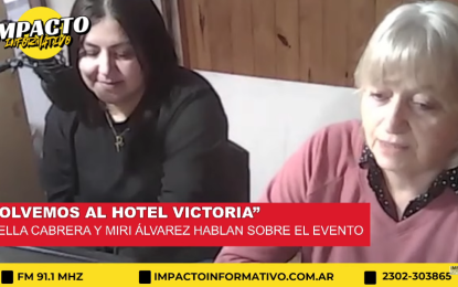 “Volvemos al Hotel Victoria”: invitan a una tarde de recuerdos e historia en el Centro Cultural de Realicó